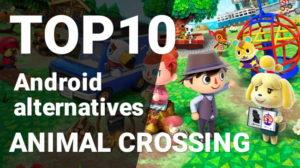 Top 10 Games Similar to Animal Crossing for Android